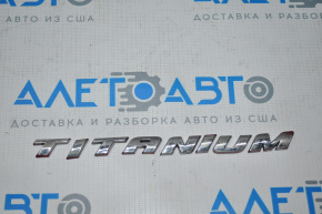 Emblem inscription TITANIUM trunk lid Ford Fusion mk5 13-18