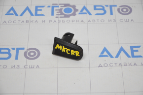 Door handle plug rear right Lincoln MKC 15-